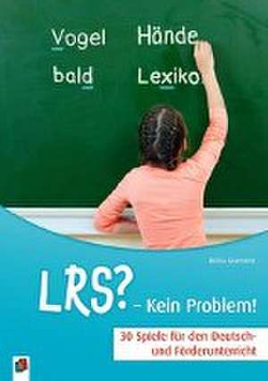 LRS? - Kein Problem! de Britta Gramenz