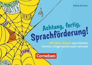 Achtung, fertig, Sprachförderung! de Katia Simon