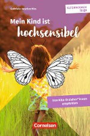 Elterncoach to go / Mein Kind ist hochsensibel de Gabriele Heyduschka