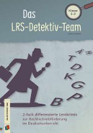 Das LRS-Detektiv-Team de Britta Gramenz