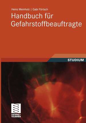 Handbuch für Gefahrstoffbeauftragte de Heinz Meinholz