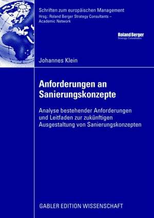 Anforderungen an Sanierungskonzepte: Analyse bestehender Anforderungen und Leitfaden zur zukünftige Ausgestaltung von Sanierungskonzepten de Johannes Klein