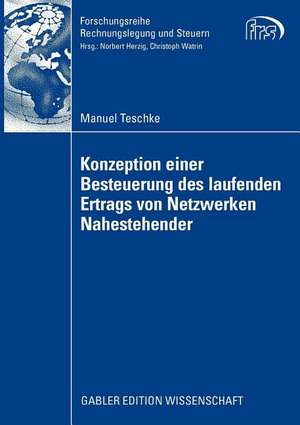 Konzeption einer Besteuerung des laufenden Ertrags von Netzwerken Nahestehender de Manuel Teschke