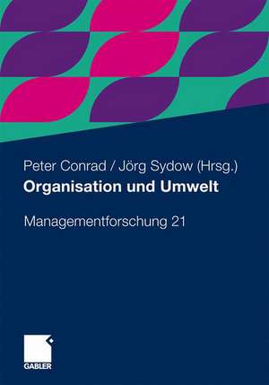 Organisation und Umwelt de Peter Conrad