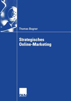 Strategisches Online-Marketing de Thomas Bogner