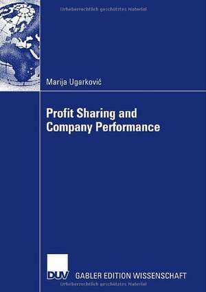 Profit Sharing and Company Performance de Marija Ugarkovic