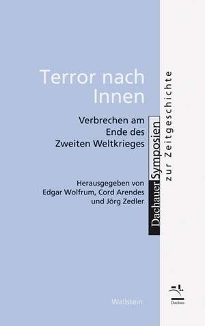 Terror nach innen de Edgar Wolfrum