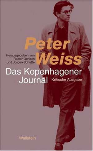 Das Kopenhagener Journal de Peter Weiss