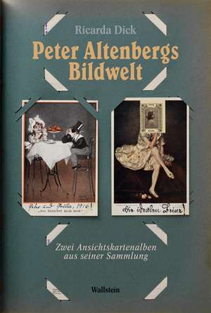 Peter Altenbergs Bildwelt de Ricarda Dick