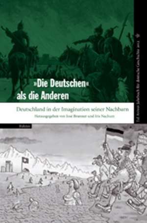 Tel Aviver Jahrbuch für deutsche Geschichte 40 (2012). »Die Deutschen« als die Anderen de José Brunner