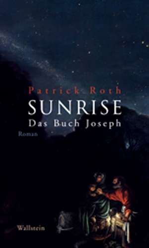 SUNRISE de Patrick Roth