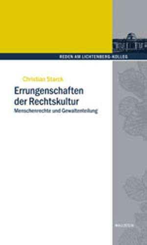 Errungenschaften der Rechtskultur de Christian Starck