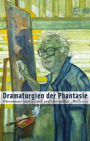 Dramaturgien der Phantasie de Peter Gasser