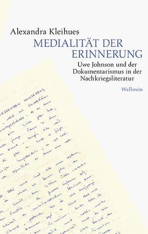 Medialität der Erinnerung de Alexandra Kleihues