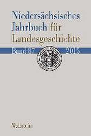 Niedersächsisches Jahrbuch für Landesgeschichte 87/2015