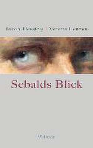 Sebalds Blick de Jakob Hessing