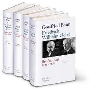 Gottfried Benn - Friedrich Wilhelm Oelze de Gottfried Benn