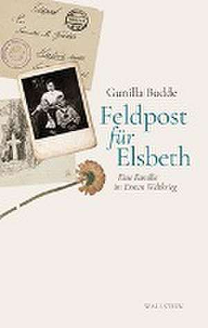 Feldpost für Elsbeth de Gunilla Budde