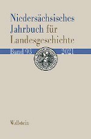 Niedersächsisches Jahrb. für Landesgeschichte 93/2021