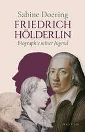 Friedrich Hölderlin de Sabine Doering