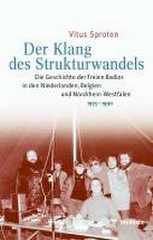 Der Klang des Strukturwandels de Vitus Sproten