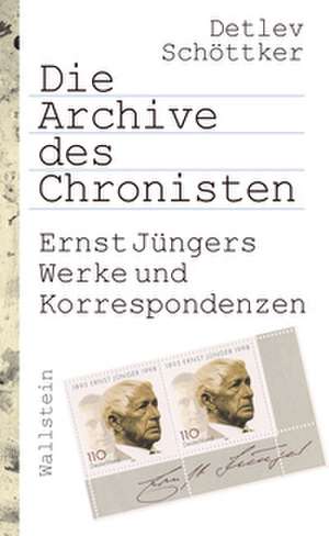 Die Archive des Chronisten de Detlev Schöttker