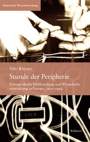 Stunde der Peripherie de Niki Rhyner