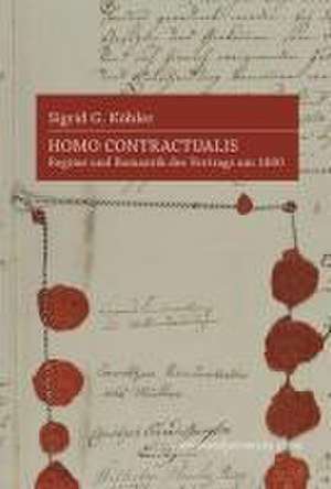 Homo Contractualis de Sigrid G. Köhler