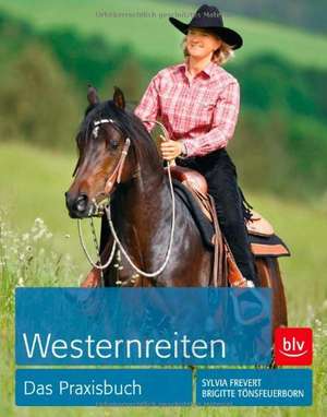 Westernreiten de Sylvia Frevert