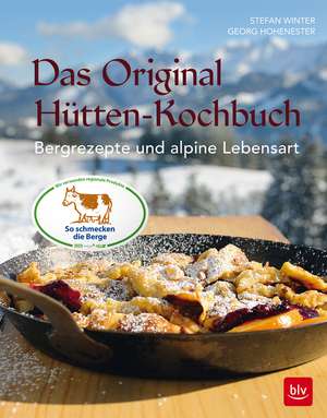 Das Original-Hütten-Kochbuch de Stefan Winter