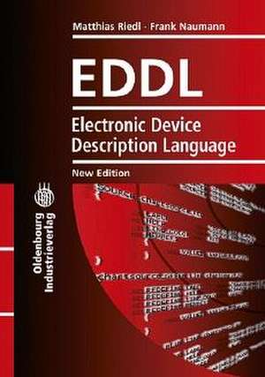 Eddl, Electronic Device Description Language: Eine Anschauliche Einf Hrung de Matthias Riedl