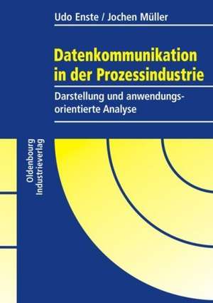 Datenkommunikation in der Prozessindustrie de Udo Enste