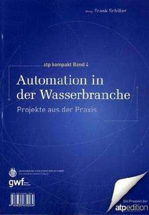 Automation in der Wasserbranche de Frank Schiller