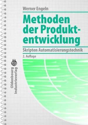 Methoden der Produktentwicklung de Werner Engeln