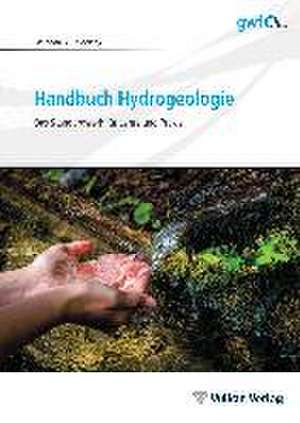 Handbuch Hydrogeologie de Wilhelm Georg Coldewey