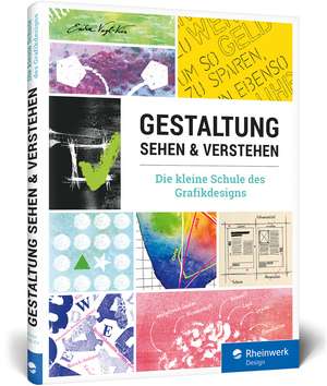 Gestaltung sehen und verstehen de Erika Vogl-Kis