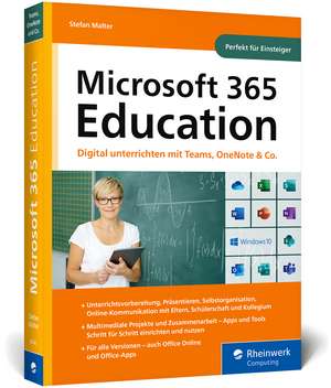 Microsoft 365 Education de Stefan Malter