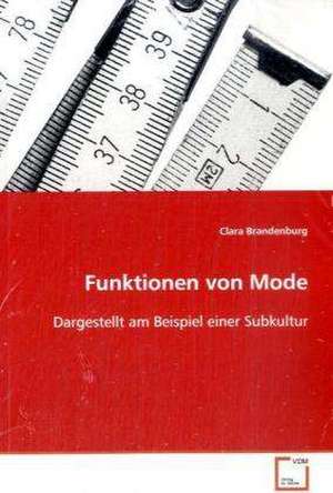 Funktionen von Mode de Clara Brandenburg