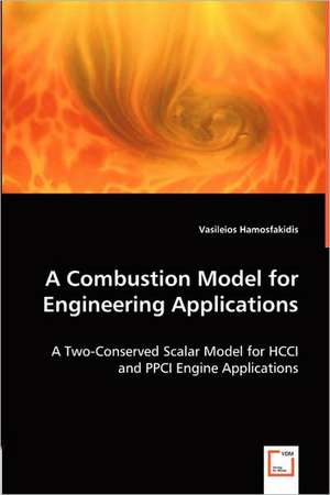 A Combustion Model for Engineering Applications de Vasileios Hamosfakidis