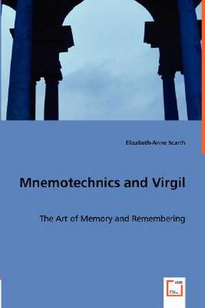 Mnemotechnics and Virgil de Elizabeth-Anne Scarth