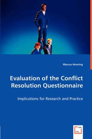 Evaluation of the Conflict Resolution Questionnaire de Marcus Henning