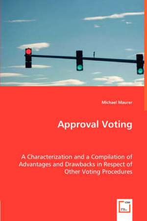 Approval Voting de Michael Maurer