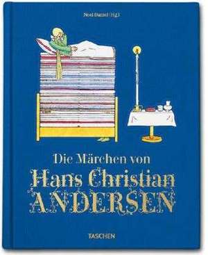 Die Märchen von Hans Christian Andersen de Hans Christian Andersen