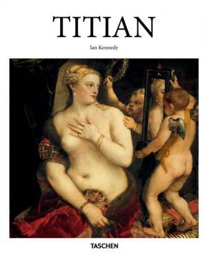 Titian de Ian G. Kennedy