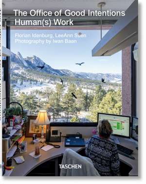 The Office of Good Intentions. Human(s) Work de Florian Idenburg