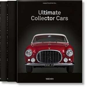 Ultimate Collector Cars de Charlotte & Peter Fiell