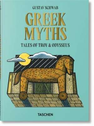 Schwab, G: Greek Myths de Gustav Schwab