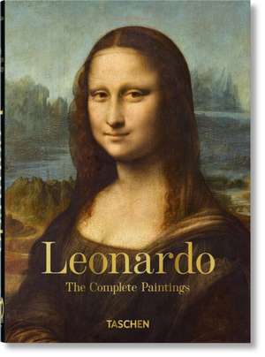 Leonardo. Tutti i dipinti. 40th Ed. de Frank Zollner