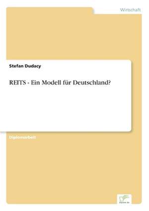 Reits - Ein Modell Fur Deutschland?: Frank McGuinness - Anne Devlin - Roddy Doyle - Vincent Woods de Stefan Dudacy