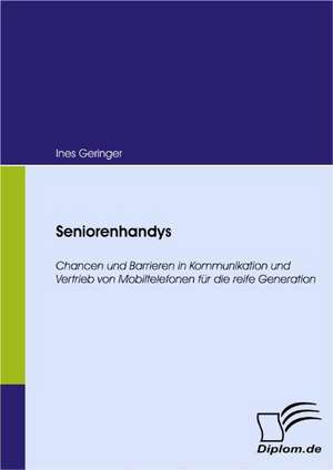 Seniorenhandys de Ines Geringer